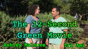 The 12-second Green Movie Short | Tal Ami